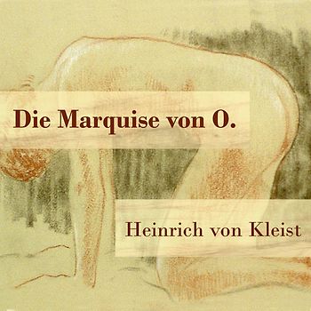 Die Marquise von O.