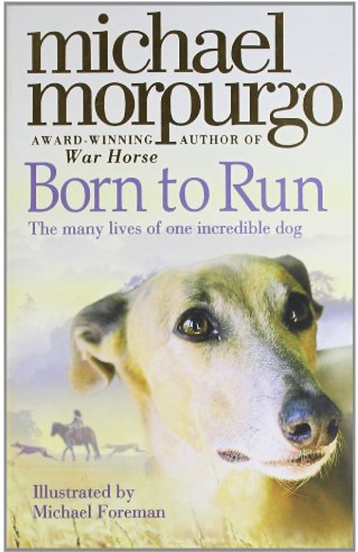 Born to Run - Michael Morpurgo
