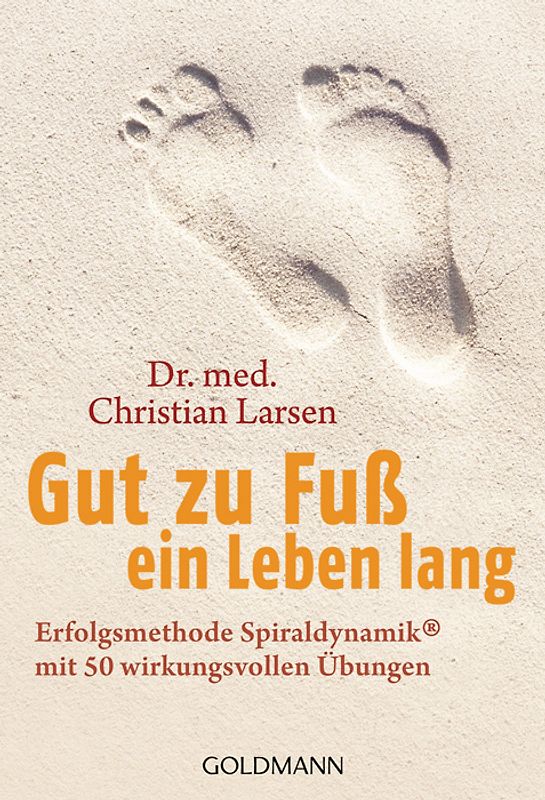 Gut zu Fuß ein Leben lang