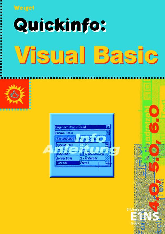Quickinfo: Visual Basic 4.0, 5.0, 6.0