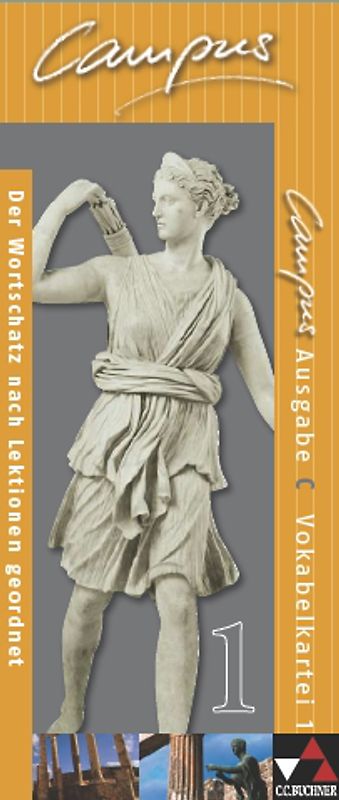 Campus - Ausgabe C. Gesamtkurs Latein in drei Bänden / Campus C Vokabelkartei 1. Zu den Lektionen 1-40