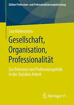 Gesellschaft, Organisation, Professionalität
