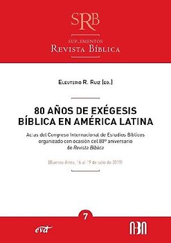 80 años de exégesis bíblica en América Latina