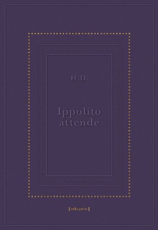 Ippolito attende. Testo inglese a fronte