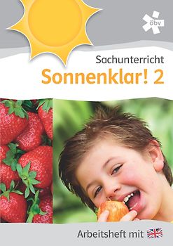 Sonnenklar! Sachunterricht 2, Arbeitsheft mit Englisch