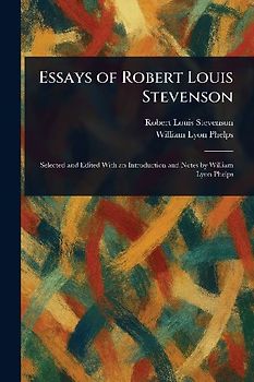 Essays of Robert Louis Stevenson