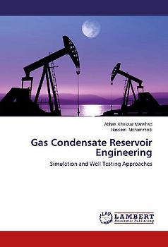 Gas Condensate Reservoir Engineering
