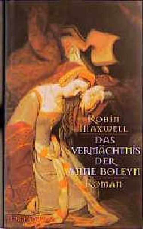 Das Vermächtnis der Anne Boleyn