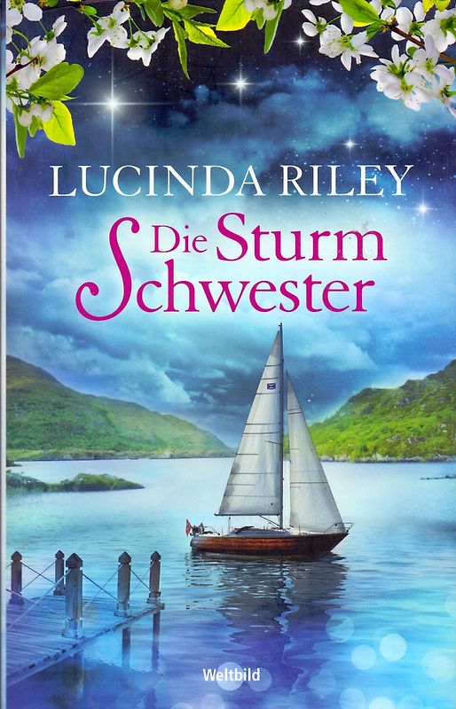 Die Sturmschwester - Lucinda Riley [Taschenbuch]