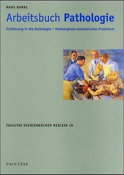 Arbeitsbuch Pathologie