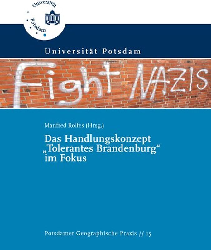Das Handlungskonzept „Tolerantes Brandenburg“ im Fokus
