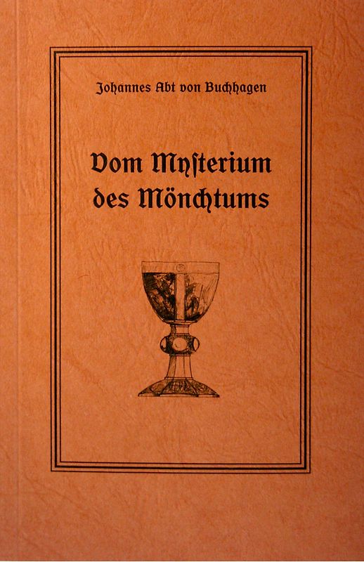 Vom Mysterium des Mönchtums
