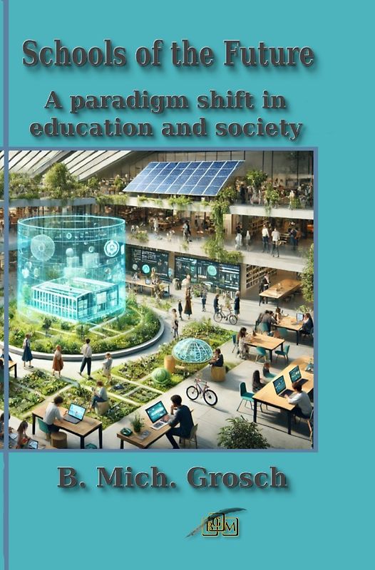 Schools of the Future