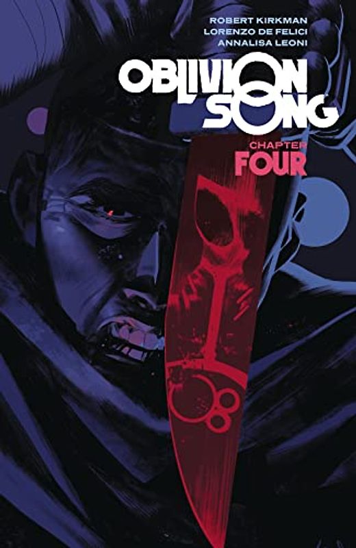 Oblivion Song by Kirkman & de Felici Volume 4