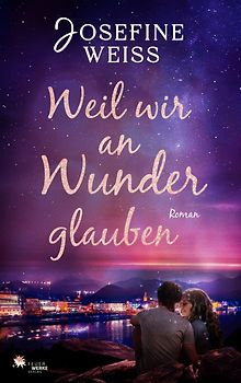 Weil wir an Wunder glauben