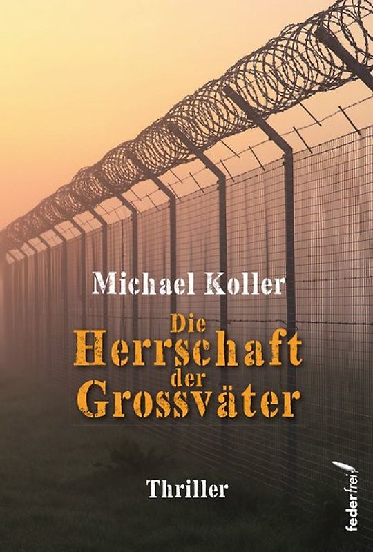 Die Herrschaft der Großväter