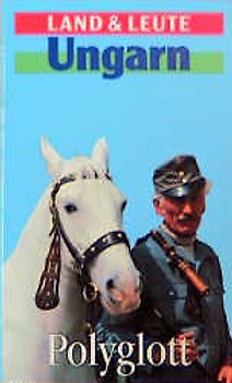 Land & Leute Ungarn