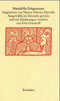 Martial für Zeitgenossen