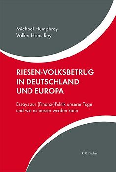 Riesen-Volksbetrug in Deutschland und Europa
