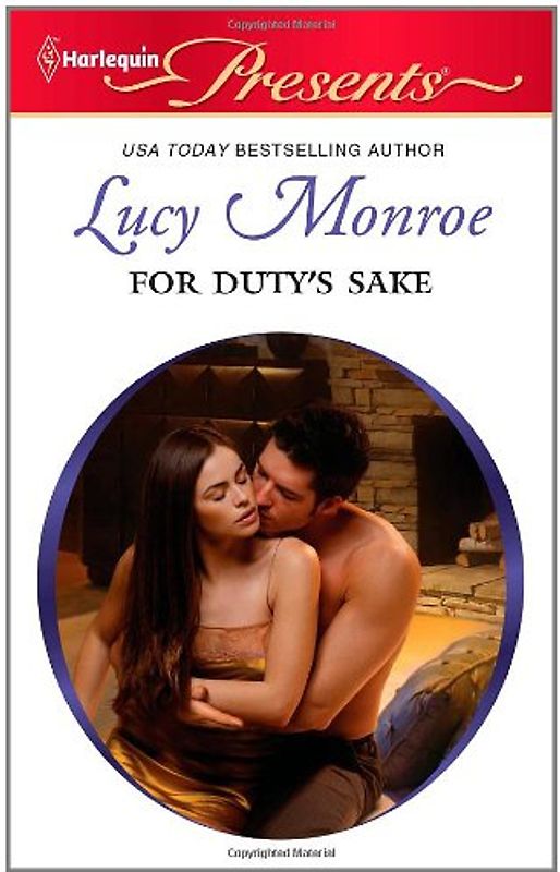 For Duty's Sake (Harlequin Presents) - Lucy Monroe
