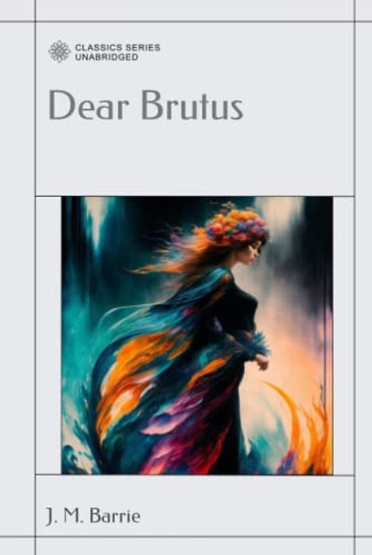 Dear Brutus