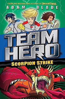 Scorpion Strike: Series 2 Book 2 (Team Hero, Band 6)