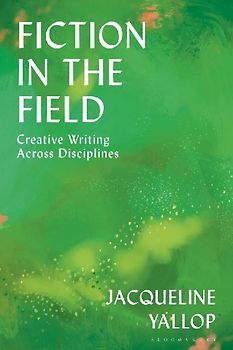 Fiction in the Field