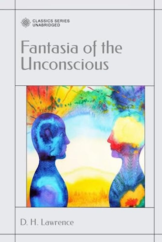 Fantasia of the Unconscious