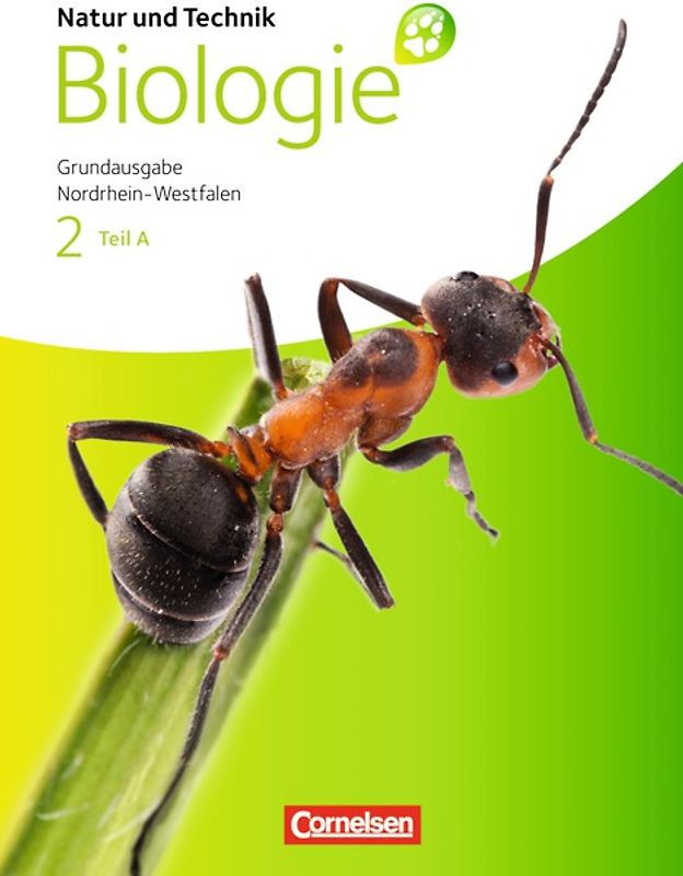 Natur und Technik - Biologie (Ausgabe 2011) - Grundausgabe Nordrhein-Westfalen - Band 2 - Teil A