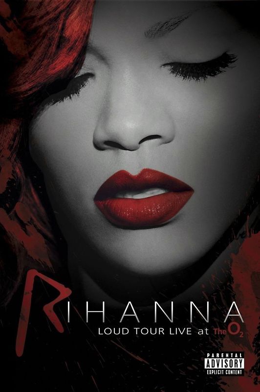 Rihanna: Loud Tour Live At The O2
