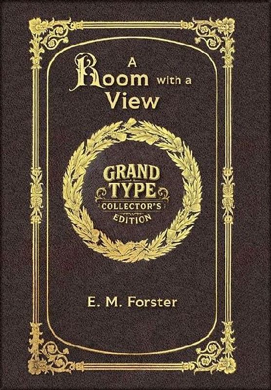 Large Print - A Room with a View - Grand Type Collector's Edition - Matte Hardcover with Dust Jacket