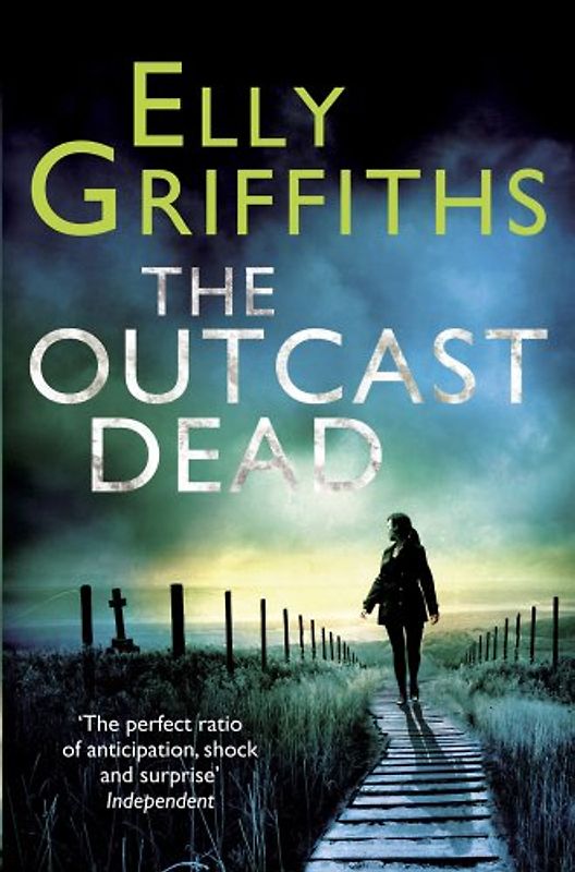 The Outcast Dead - Elly Griffiths [Softcover]