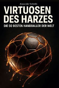 Virtuosen des Harzes