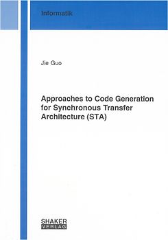 Approaches to Code Generation for Synchronous Transfer Architecture (STA)