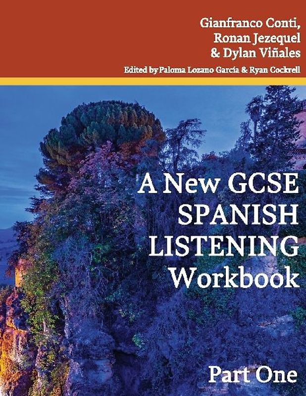 A New GCSE Spanish Listening Workbook