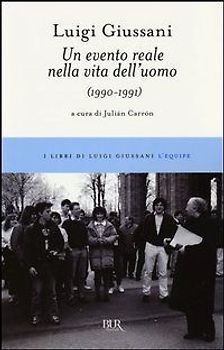 Un evento reale nella vita dell'uomo (1990-1991)