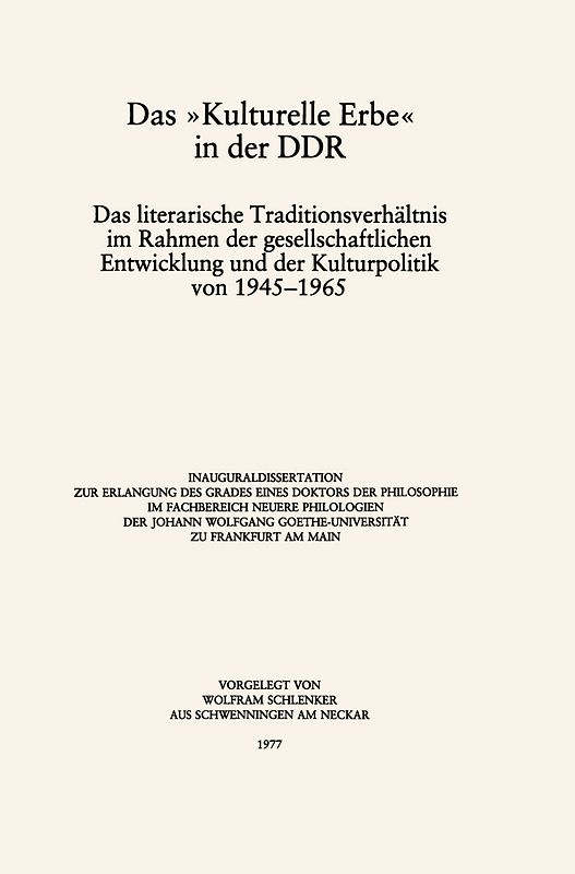 Das »Kulturelle Erbe« in der DDR