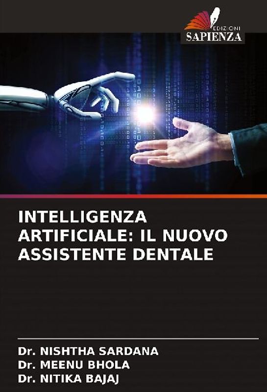 INTELLIGENZA ARTIFICIALE: IL NUOVO ASSISTENTE DENTALE