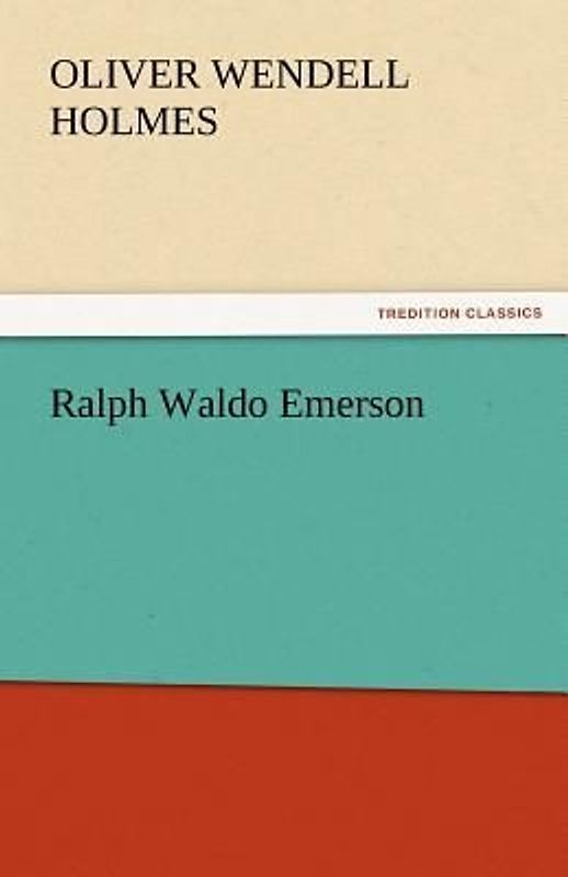 Ralph Waldo Emerson