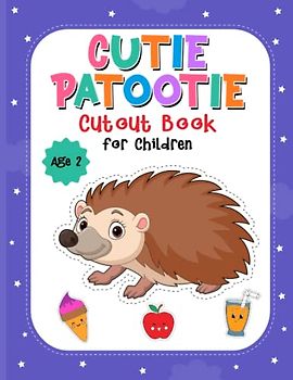 Cutie patootie: cut out book for children (Cutie Patotie)