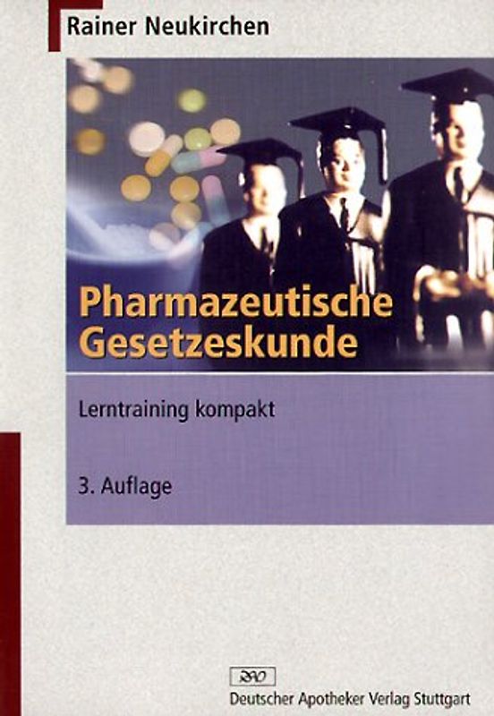 Pharmazeutische Gesetzeskunde