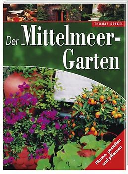 Der Mittelmeer-Garten