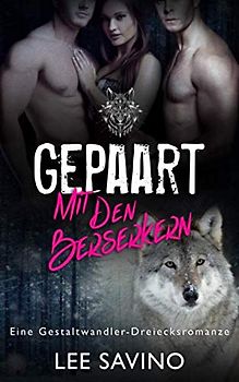 Gepaart mit den Berserkern (Die Berserker-Saga, Band 2)