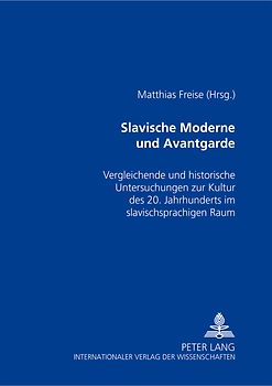 Slavische Moderne und Avantgarde