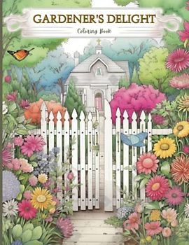 Gardener's Delight: Bringing Nature's Palette To Life