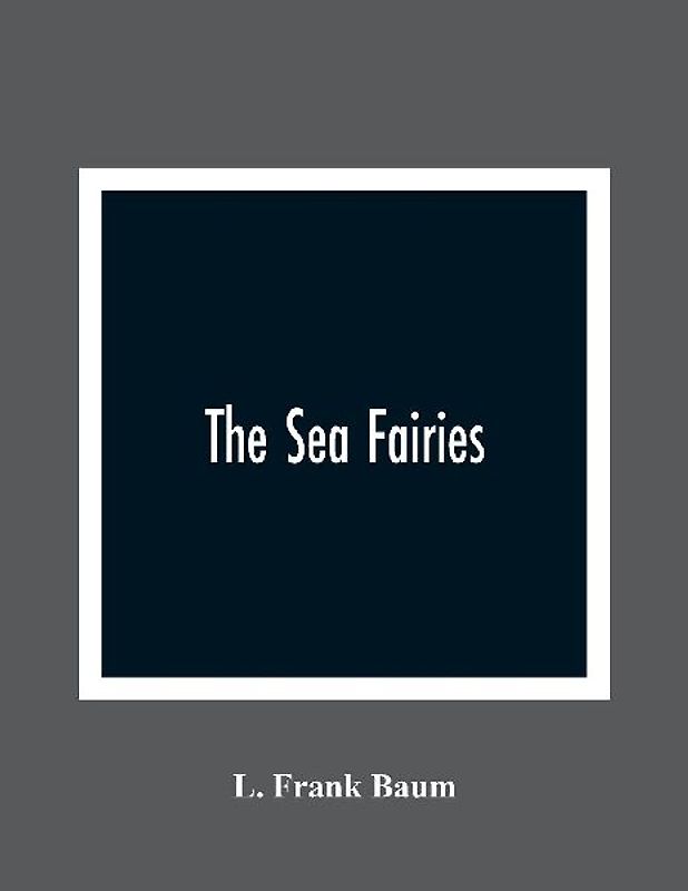 The Sea Fairies