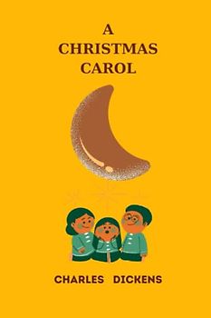 a christmas carol by charles dickens