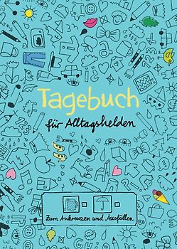 Tagebuch - für Alltagshelden
