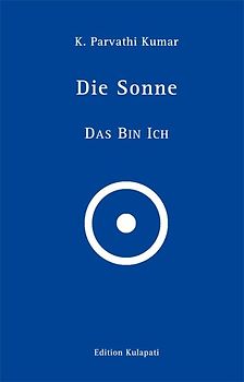 Die Sonne – Das Bin Ich
