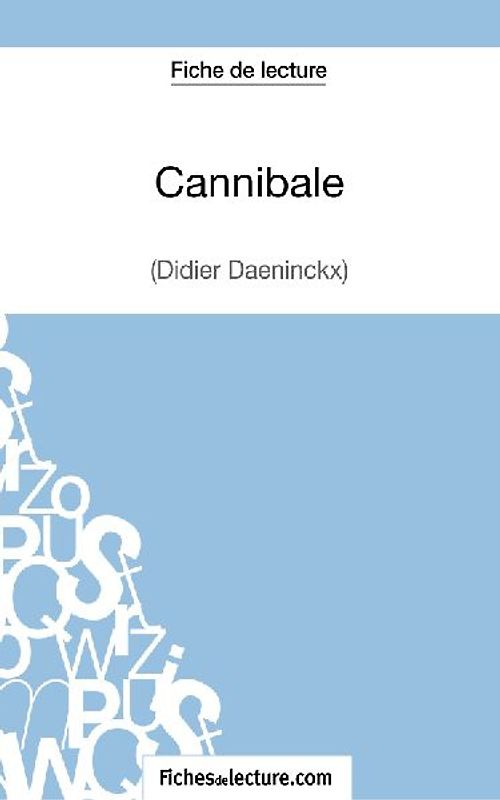Cannibale de Didier Daeninckx (Fiche de lecture)
